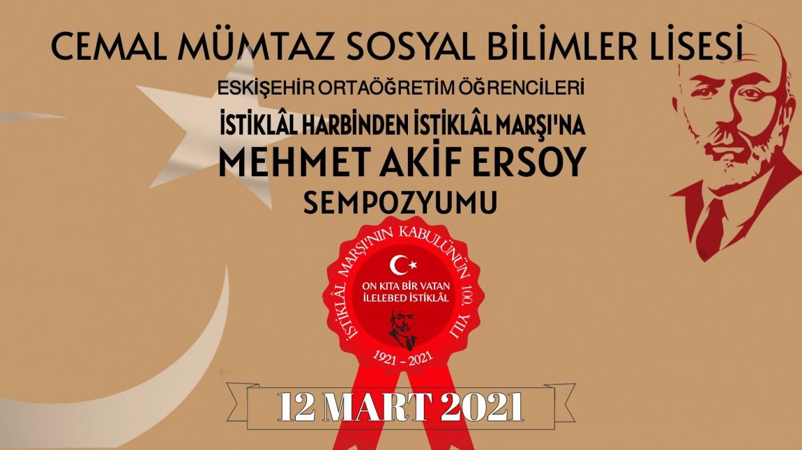 İstiklal Harbinden İstiklal Marşına Mehmet Akif ERSOY Sempozyumu