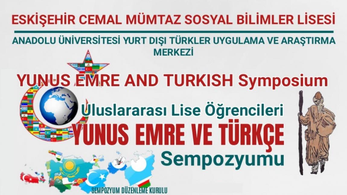 Uluslararası Lise Öğrencileri Yunus Emre ve Türkçe Sempozyumu Takvimi